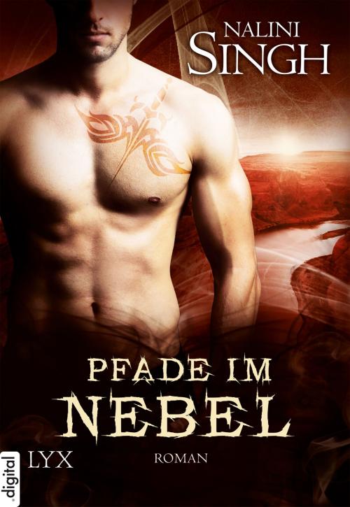 Cover of the book Pfade im Nebel by Nalini Singh, LYX.digital