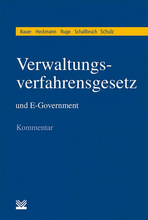 Cover of the book Verwaltungsverfahrensgesetz (VwVfG) und E-Government by , Kommunal- und Schul-Verlag