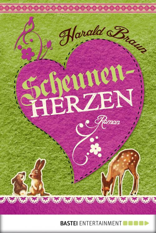 Cover of the book Scheunenherzen by Harald Braun, Bastei Entertainment