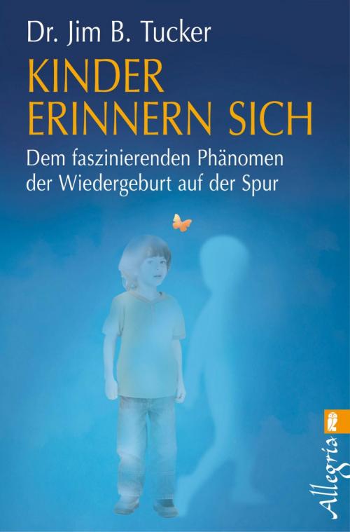 Cover of the book Kinder erinnern sich by Jim B. Tucker, Ullstein Ebooks