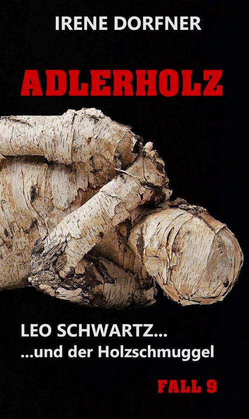 Cover of the book Adlerholz by Irene Dorfner, neobooks