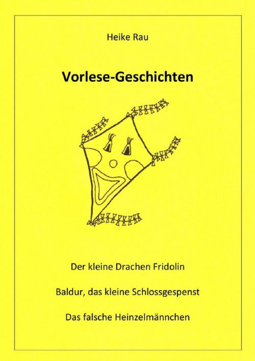 Cover of the book Vorlese-Geschichten by Heike Rau, Christine Rau, neobooks