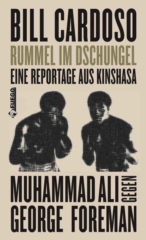 Cover of the book Rummel im Dschungel by Bill Cardoso, Klaus Bittermann, FUEGO