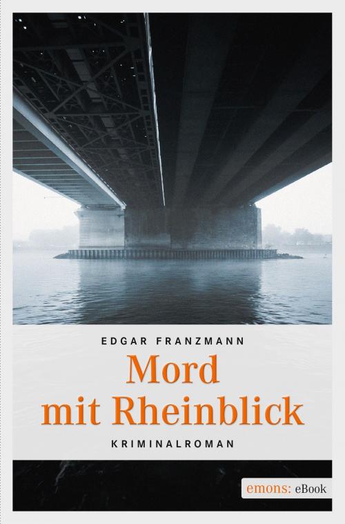 Cover of the book Mord mit Rheinblick by Edgar Franzmann, Emons Verlag