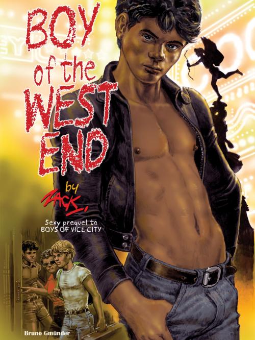 Cover of the book Boy of the West End by Zack Fraker, Bruno Gmünder Verlag