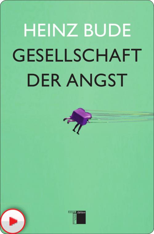 Cover of the book Gesellschaft der Angst by Heinz Bude, Hamburger Edition HIS