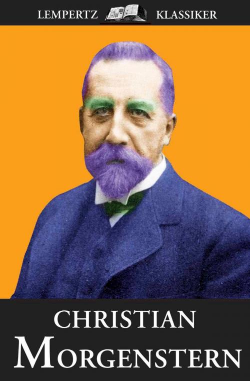 Cover of the book Christian Morgenstern by Christian Morgenstern, Edition Lempertz