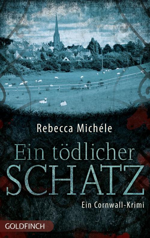 Cover of the book Ein tödlicher Schatz by Rebecca Michéle, Dryas Verlag