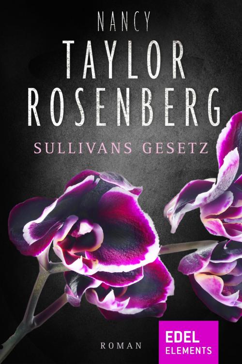 Cover of the book Sullivans Gesetz by Nancy Taylor Rosenberg, Edel Elements