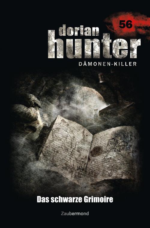 Cover of the book Dorian Hunter 56 – Das schwarze Grimoire by Peter Morlar, Geoffrey Marks, Dario Vandis, Zaubermond Verlag