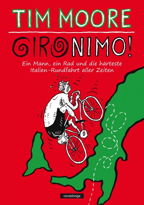Cover of the book Gironimo! by Tim Moore, Covadonga Verlag