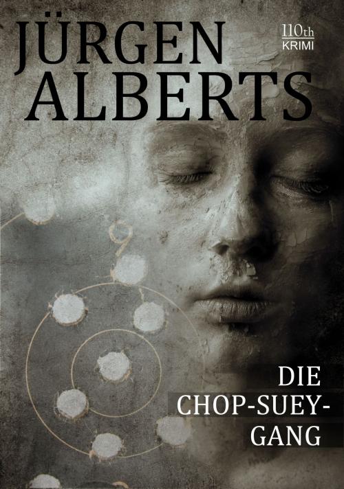 Cover of the book Die Chop-Suey-Gang by Jürgen Alberts, 110th