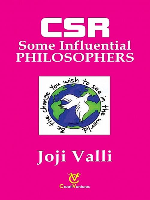 Cover of the book CSR: Some Influential PHILOSOPHERS by Dr. Joji Valli, XinXii-GD Publishing
