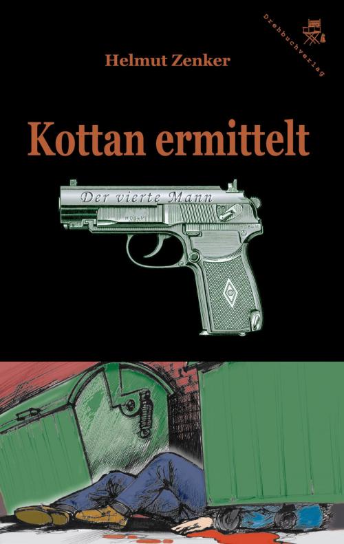 Cover of the book Kottan ermittelt: Der vierte Mann by Helmut Zenker, Der Drehbuchverlag