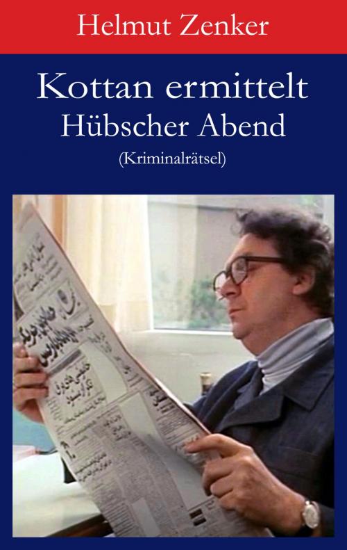 Cover of the book Kottan ermittelt: Hübscher Abend by Helmut Zenker, Der Drehbuchverlag