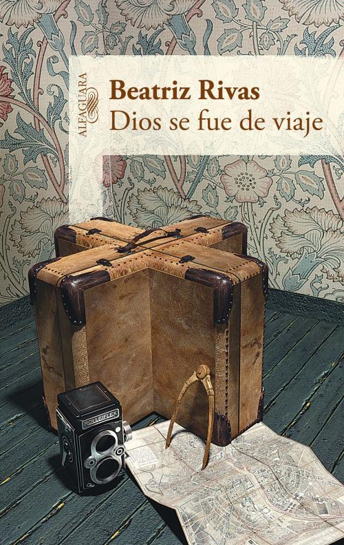 Cover of the book Dios se fue de viaje (Mapa de las lenguas) by Beatriz Rivas, Penguin Random House Grupo Editorial México