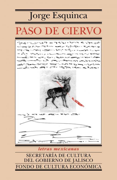 Cover of the book Paso de ciervo by Jorge Esquinca, Fondo de Cultura Económica