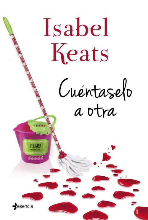 Cover of the book Cuéntaselo a otra by Isabel Keats, Grupo Planeta