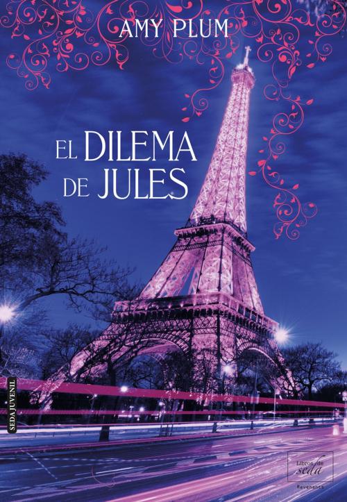 Cover of the book EL DILEMA DE JULES (Revenants-2,5) by Amy Plum, LIBROS DE SEDA S.L.