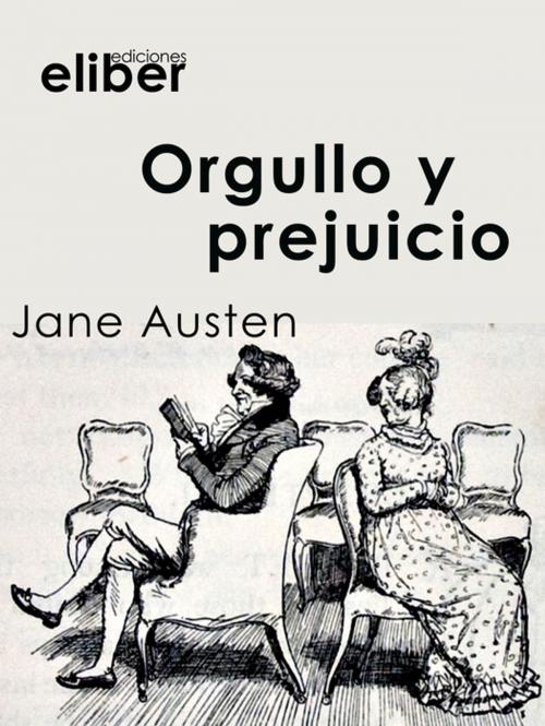 Cover of the book Orgullo y prejuicio by Jane Austen, Eliber Ediciones