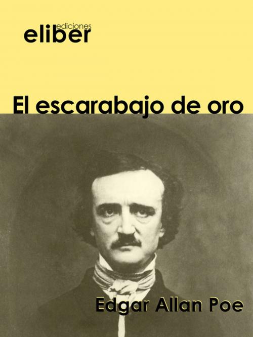 Cover of the book El escarabajo de oro by Edgar Allan Poe, Eliber Ediciones