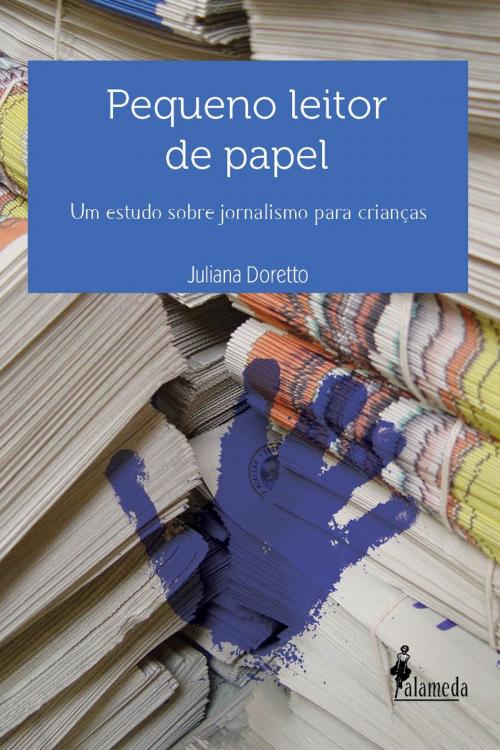 Cover of the book Pequeno leitor de papel by Juliana Doretto, Alameda Casa Editorial