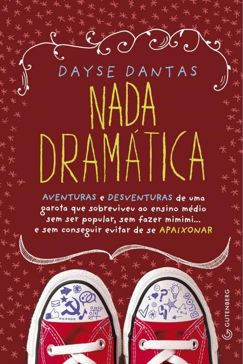 Cover of the book Nada dramática by Dayse Dantas, Gutenberg Editora