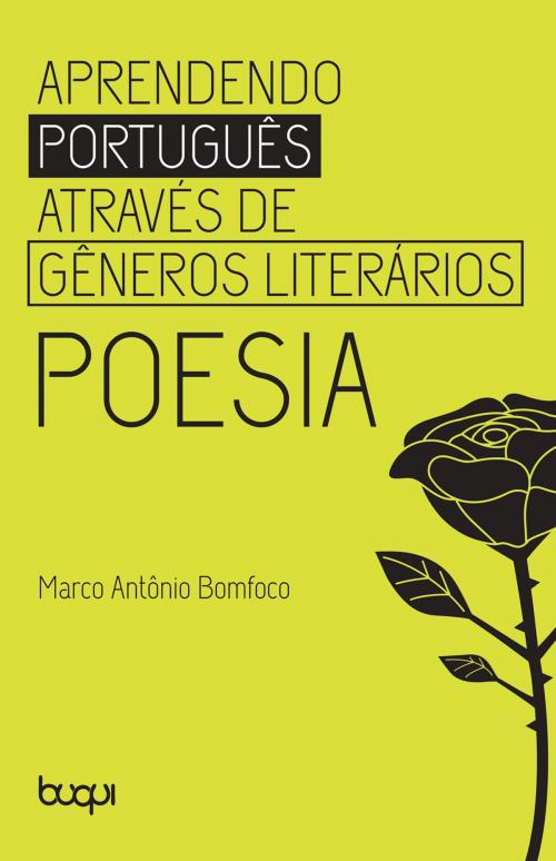 Cover of the book Aprendendo Português através de Gêneros Literários by Marco Antônio Bomfoco, Editora Buqui