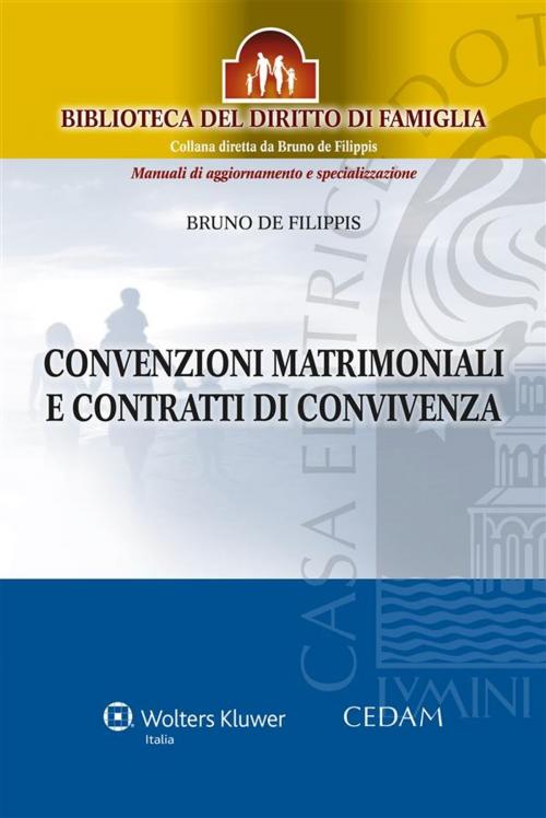 Cover of the book Convenzioni matrimoniali e contratti di convivenza by De Filippis Bruno, Cedam