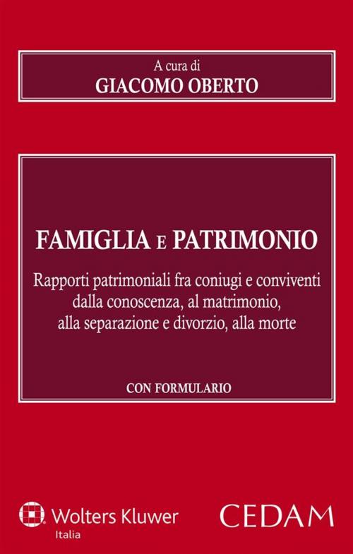 Cover of the book Famiglia e patrimoio by Oberto Giacomo (a cura di), Cedam