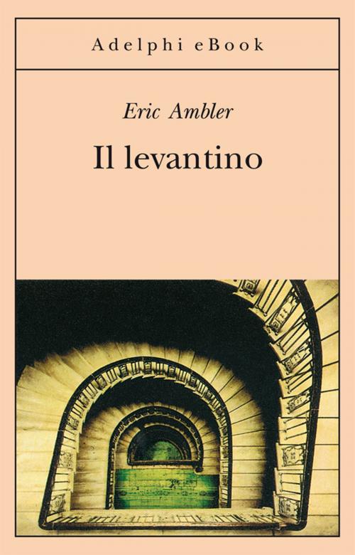 Cover of the book Il levantino by Eric Ambler, Adelphi
