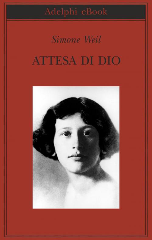 Cover of the book Attesa di Dio by Simone Weil, Adelphi