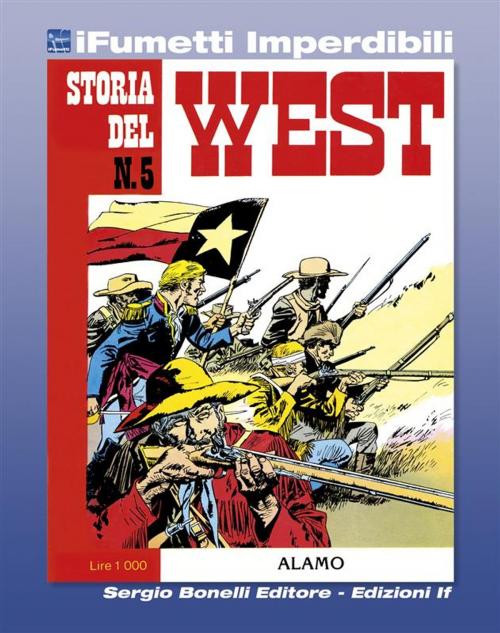 Cover of the book Storia del West n. 5 (iFumetti Imperdibili) by Gino D'Antonio, Renzo Calegari, Giorgio Trevisan, Edizioni if