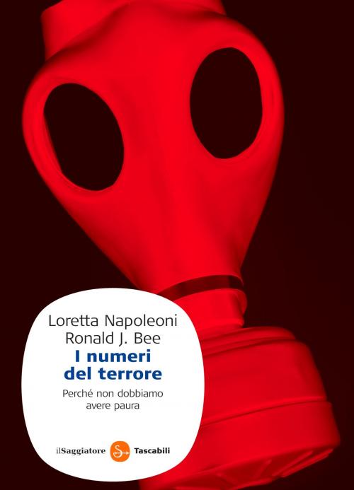 Cover of the book I numeri del terrore by Loretta Napoleoni, Il Saggiatore