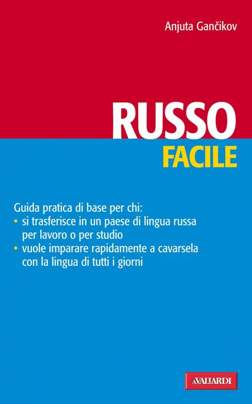Cover of the book Russo facile by Anjuta  Gancikov, Vallardi
