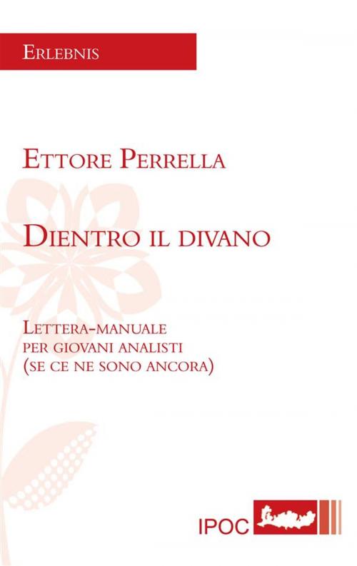 Cover of the book Dietro il divano by Ettore Perrella, IPOC Italian Path of Culture
