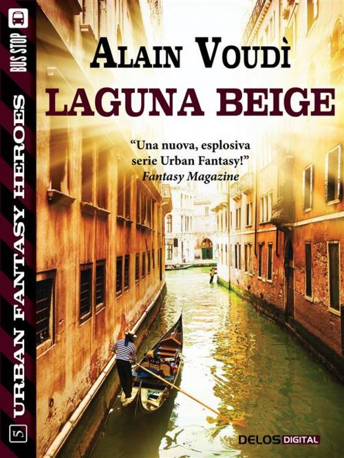 Cover of the book Laguna Beige by Alain Voudì, Delos Digital