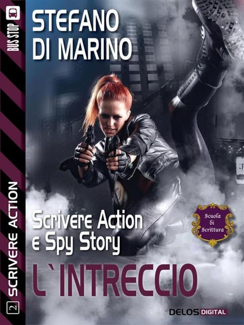 Cover of the book L'intreccio by Stefano di Marino, Delos Digital