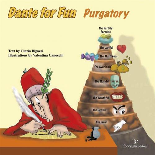 Cover of the book Dante For Fun - Purgatory by Cinzia Bigazzi, Federighi Editori