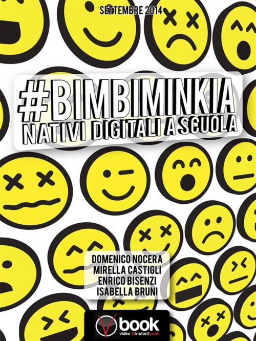 Cover of the book #BimbiMinkia by Mirella Castigli, Domenico Nocera, Enrico Bisenzi, Isabella Bruni, Videa #InstantBook
