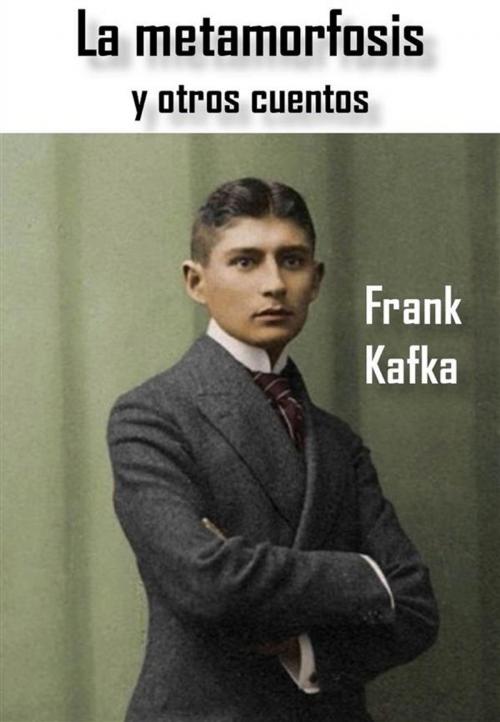 Cover of the book La metamorfosis y otros cuentos by Frank Kafka, ePubYou