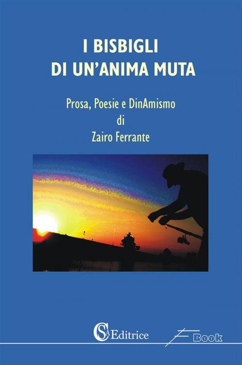 Cover of the book I bisbigli di un'anima muta by Zairo Ferrante, CSA EDITRICE