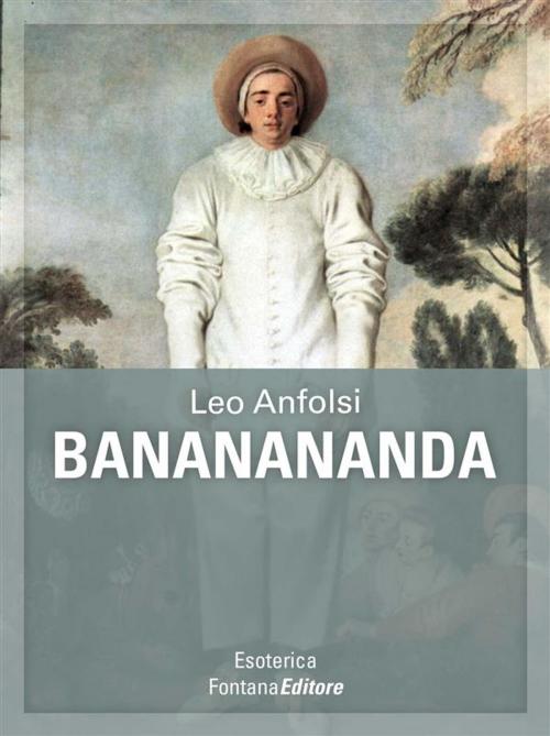 Cover of the book Bananananda by Leonardo Anfolsi, Fontana Editore