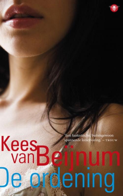 Cover of the book De ordening by Kees van Beijnum, Bezige Bij b.v., Uitgeverij De