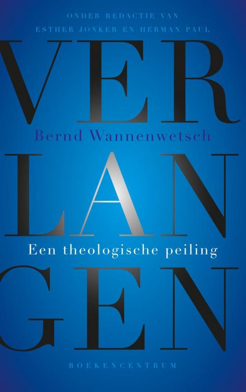 Cover of the book Verlangen by Bernd Wannenwetsch, VBK Media