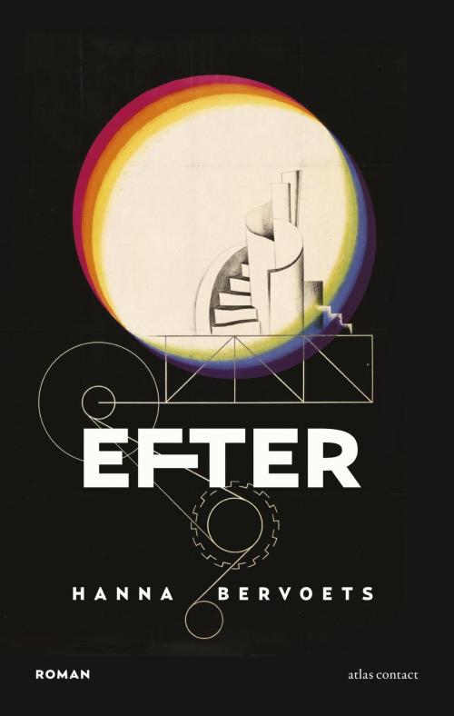 Cover of the book Efter by Hanna Bervoets, Atlas Contact, Uitgeverij