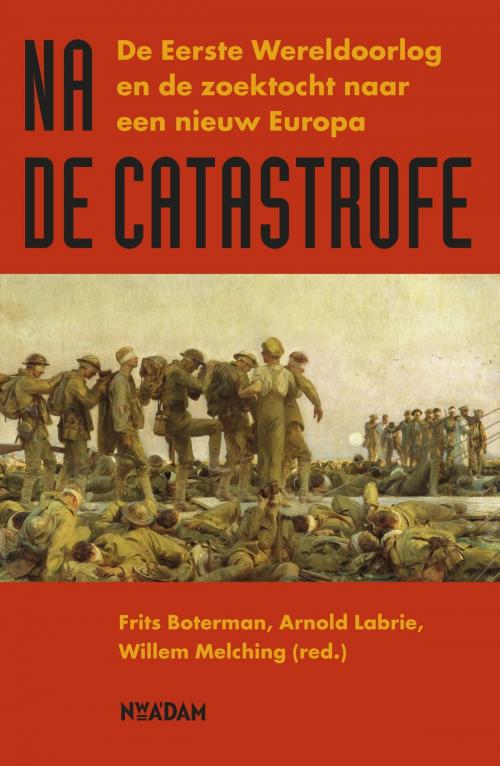 Cover of the book Na de catastrofe by Frits Boterman, Arnold Labrie, Nieuw Amsterdam