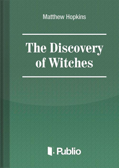 Cover of the book The Discovery of Witches by Matthew Hopkins, Publio Kiadó