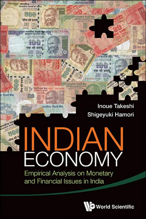 Cover of the book Indian Economy by Takeshi Inoue, Shigeyuki Hamori, World Scientific Publishing Company
