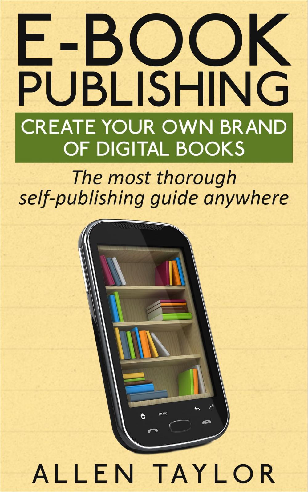 Big bigCover of E-book Publishing: Create Your Own Brand of Digital Books